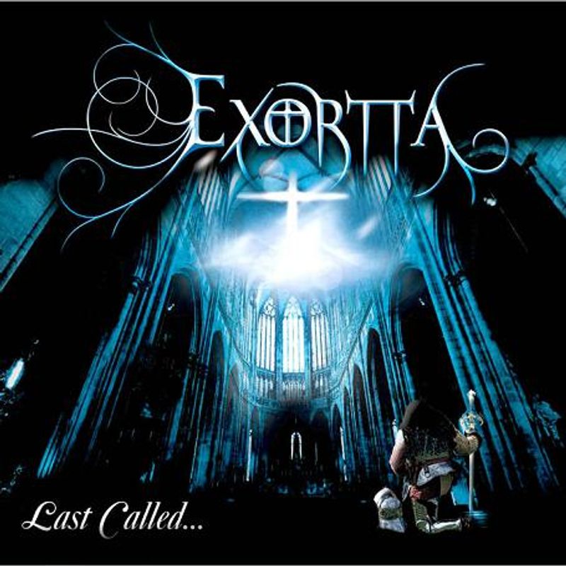EXORTTA: Last Called