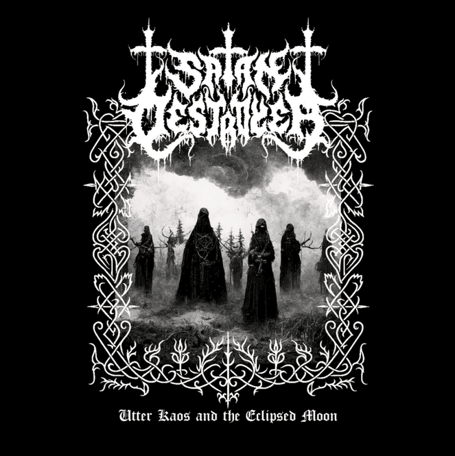 Hovedbilde SATAN DESTROYER: Utter Kaos ...